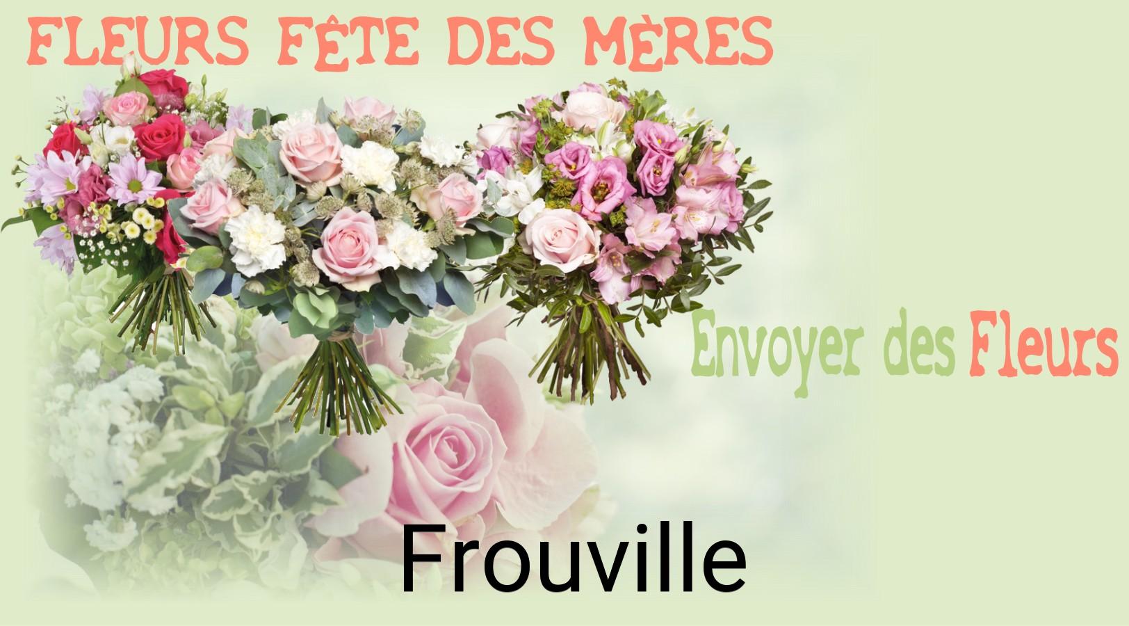 Bouquet de Fête des Mères livré à Frouville